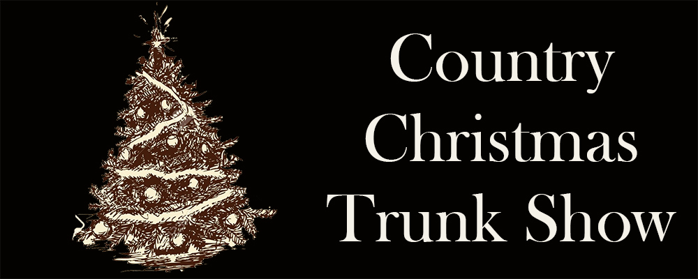 Country Christmas Trunk Show
